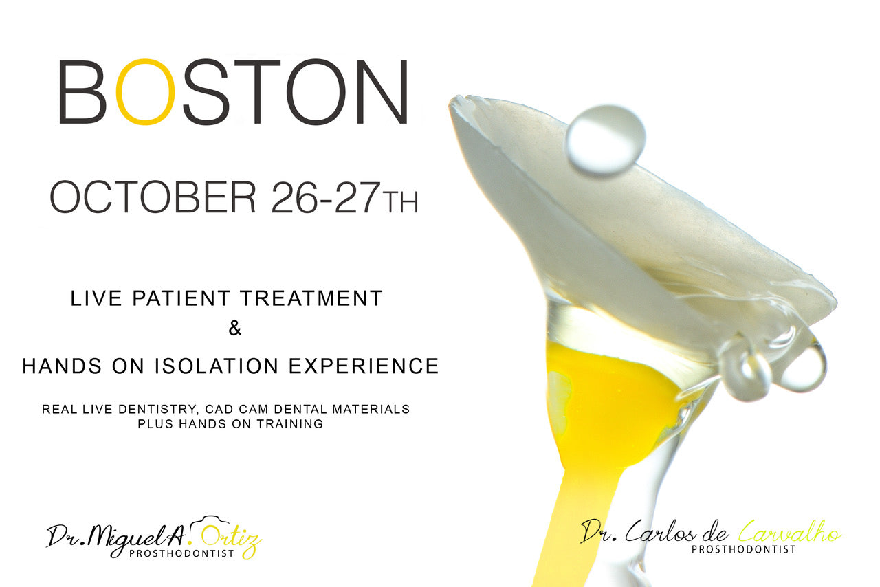 Module 3: Live Patient Boston - October 26-27, 2024 – DentLit | By Dr.  Miguel A. Ortiz